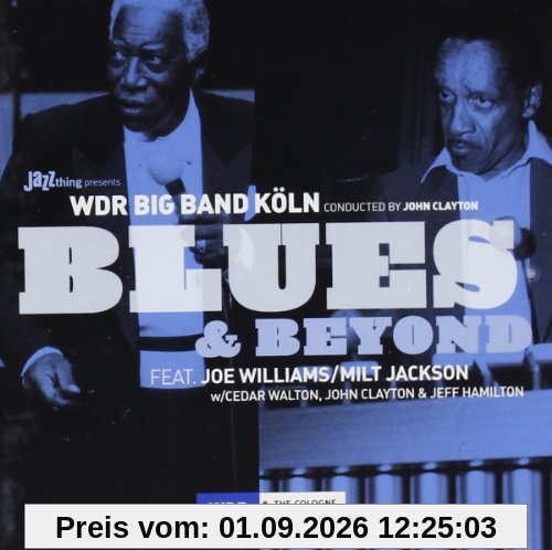 Blues & Beyond Feat. Joe Williams, Milt Jackson