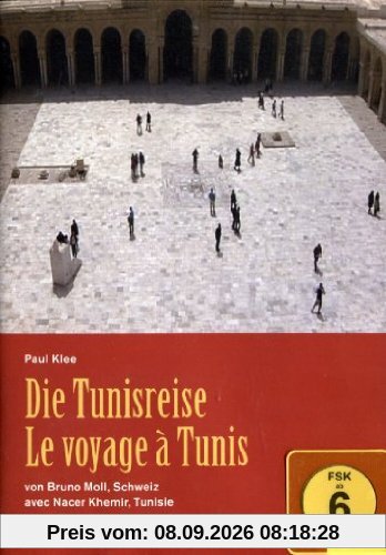 Paul Klee - Die Tunisreise/Le voyage a Tunis