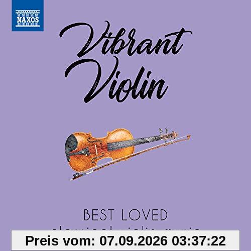 Vibrant Violin (Best Loved Violin Music)