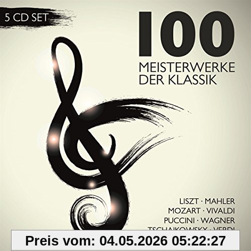 100 Meisterwerke der klassischen Musik