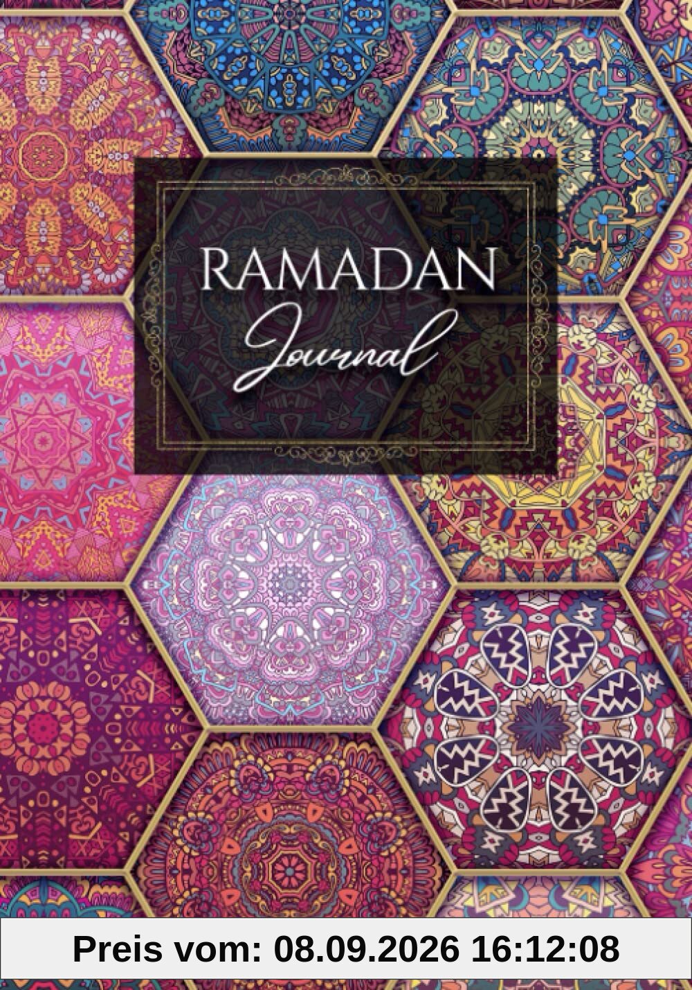 Ramadan Journal: Planner, 30 days of Fasting, Prayer, Kindness, Gratitude, Daily Schedule, 99 names of Allah, Journalling, Goal Setting, Calendar, ... Ramadan Gift for Men, Women, Kids (Vol 12)