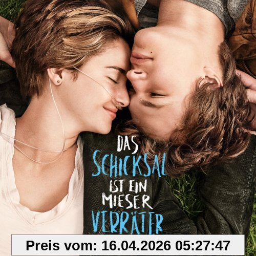 Das Schicksal Ist Ein Mieser Verräter