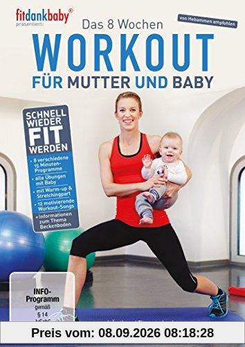 Das 8 Wochen Workout für Mutter & Baby - präsentiert von fitdankbaby