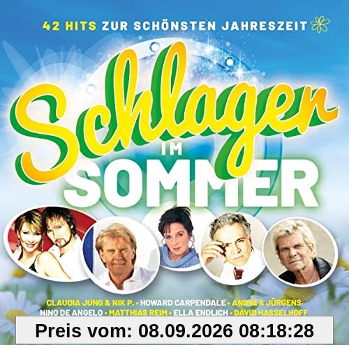 Schlager im Sommer-42hits zur Schönsten Jahreszeit