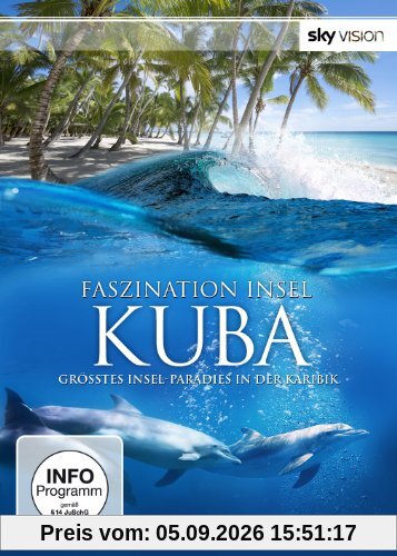 Faszination Insel - Kuba (SKY VISION)