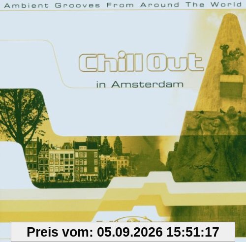 Chill Out in Amsterdam