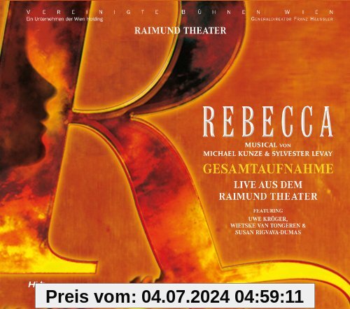 Rebecca - Das Musical - Gesamtaufnahme Live