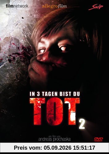 In 3 Tagen bist du tot 2