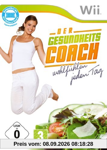 Der Gesundheitscoach - Wohlfühlen jeden Tag!