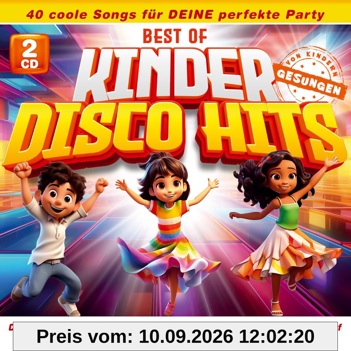 Best of Kinder Disco Hits-40 Coole Songs Für Deine