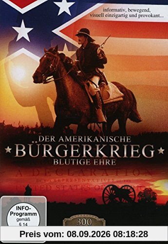 Der amerikanische Bürgerkrieg - Blutige Ehre
