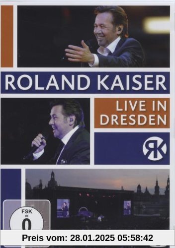 Roland Kaiser - Live in Dresden