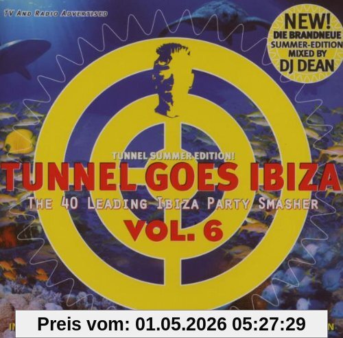 Tunnel Goes Ibiza Vol.6