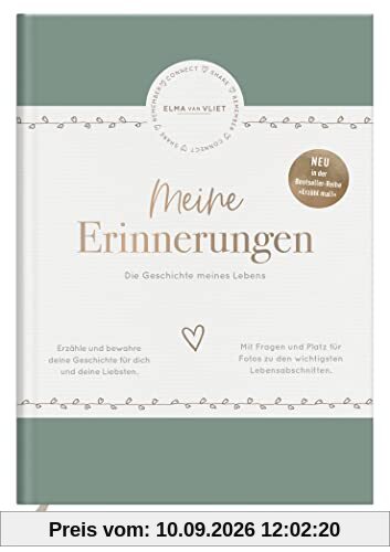 Meine Erinnerungen: Die Geschichte meines Lebens | Geleitete Biografie und Erinnerungsalbum mit inspirierenden Fragen | kreativ die eigene Geschichte aufschreiben