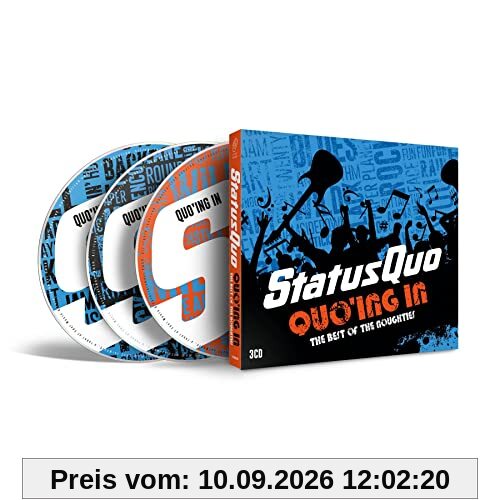 Quo'ing In - The Best of the Noughties (Ltd. 3CD Digipak)