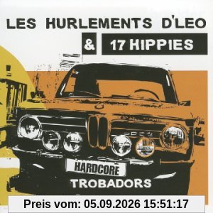 Les Hurlements D'léo & 17 Hippies