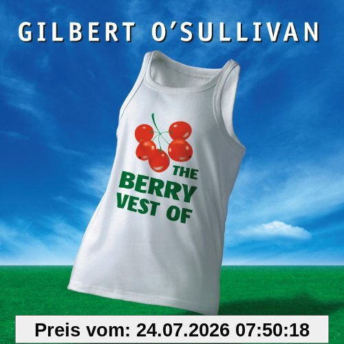 Gilbert O'Sullivan Best Of, the Berry Vest Of