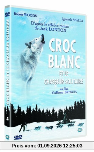 Croc blanc et le chasseur solitaire [FR Import]