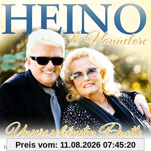 Heino & Hannelore Unsere Schönsten Duette - Zum 50-jährigen Jubiläum