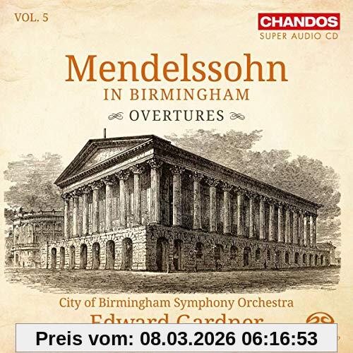 City of Birmingham Symphony Orchestra Mendelssohn In Birmingham Vol. 5