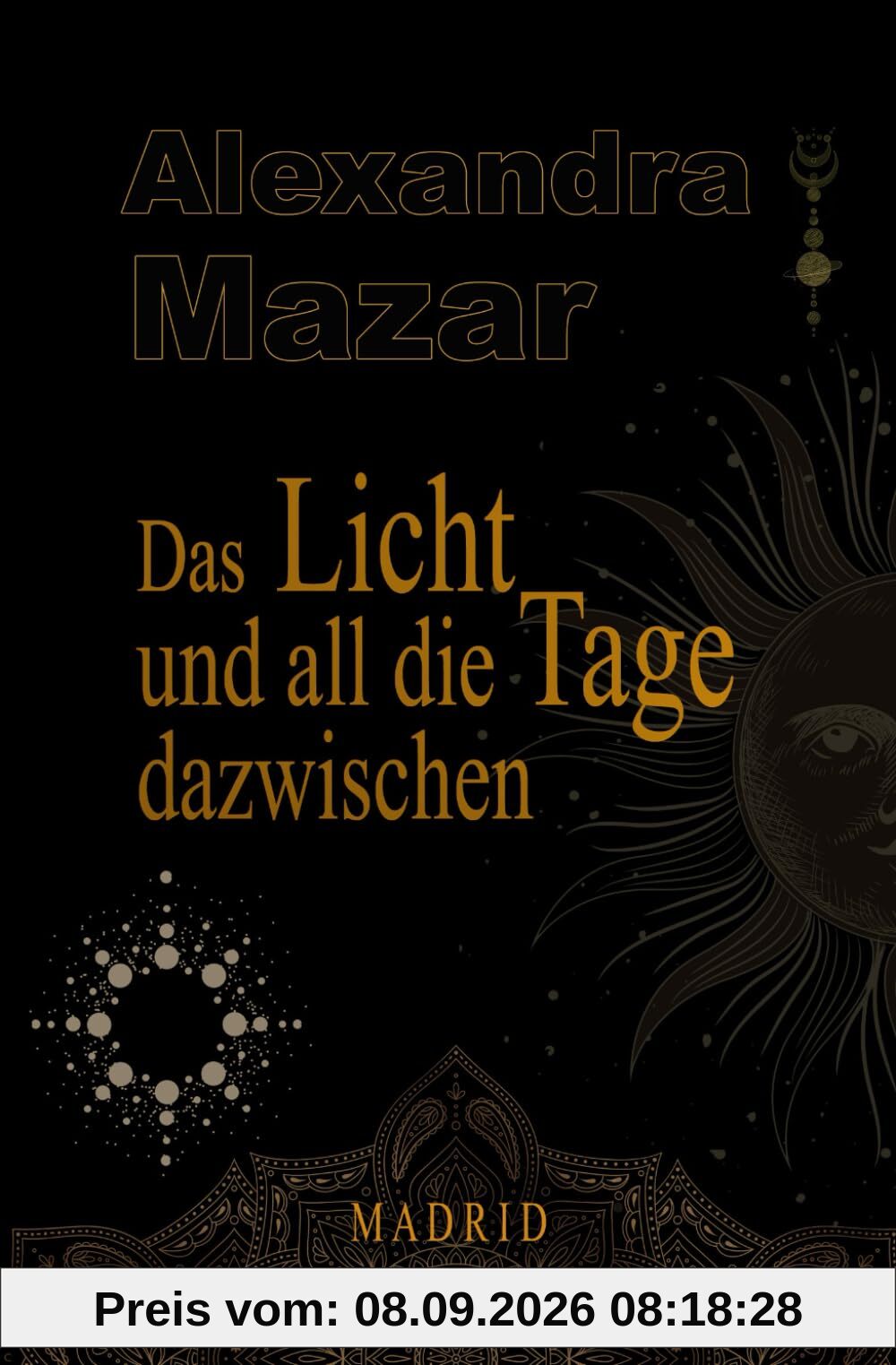 Das Licht und all die Tage dazwischen