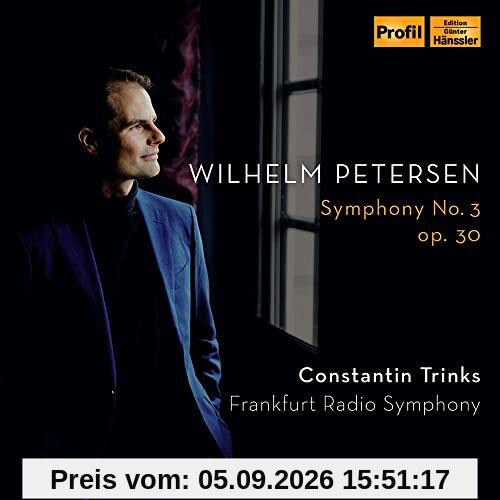 Wilhelm Petersen-Sinfonie 3 Op.30