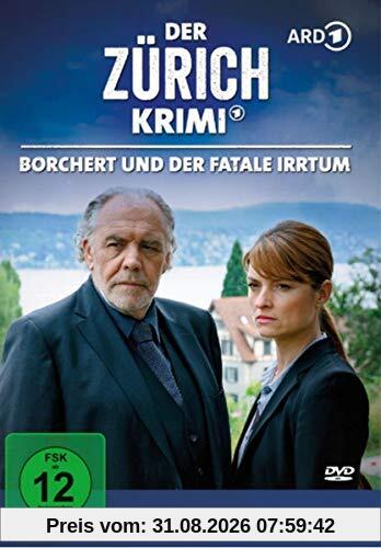 Der Zürich Krimi: Borchert und der fatale Irrtum (Folge 8)