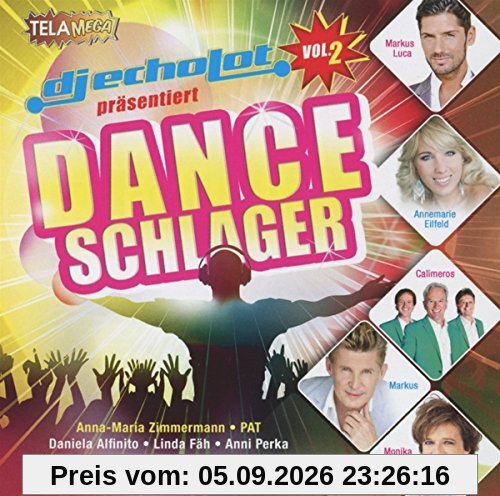 DJ Echolot Präsentiert...Dance Schlager Vol.2