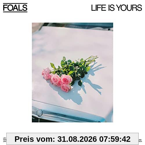 Life Is Yours