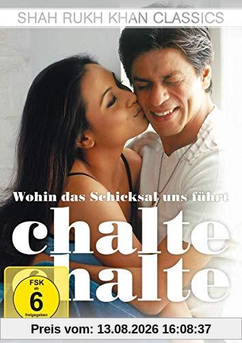 Wohin das Schicksal uns führt - Chalte Chalte (Shah Rukh Khan Classics)