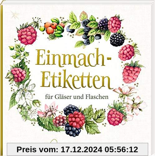 Etikettenbüchlein – Einmach-Etiketten (Marjolein Bastin): für Gläser und Flaschen