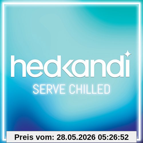 Various Hed Kandi Serve Chilled
