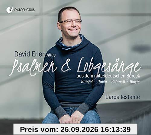 David Erler Psalmen & Lobgesänge Aus Dem Mitteldeutschen Barock