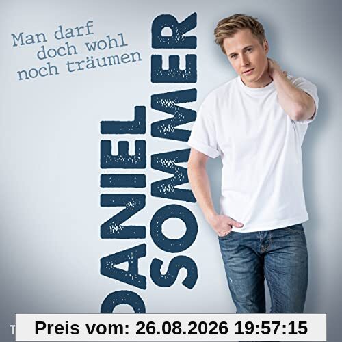 Man Darf Doch Wohl Noch Träumen