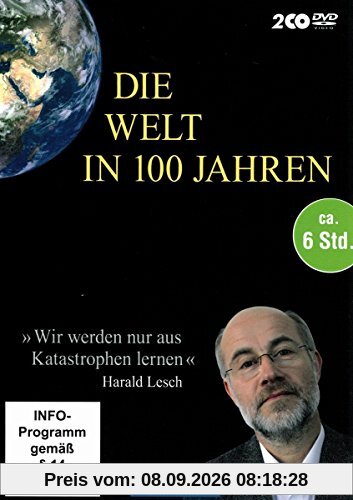 Die Welt in 100 Jahren (mit Harald Lesch und vielen anderen) [2 DVDs]