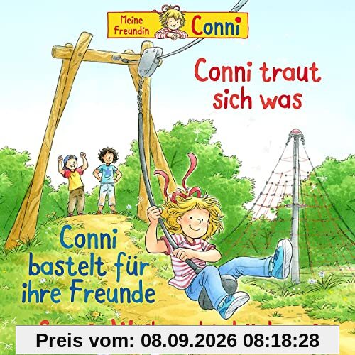 68: Conni traut sich was / Conni bastelt für ihre Freunde / Connis Weihnachtsbäckerei