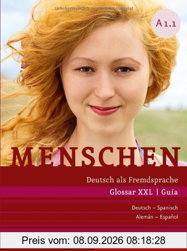 Menschen A1/1: Deutsch als Fremdsprache / Glossar XXL Deutsch-Spanisch - Guía Alemán-Español