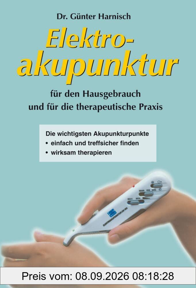 Elektroakupunktur für den Hausgebrauch und die therapeutische Praxis