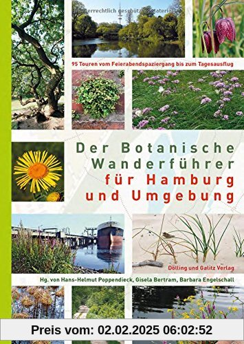 Der Botanische Wanderführer für Hamburg und Umgebung