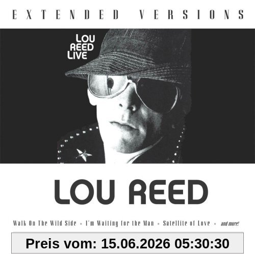 Lou Reed Extended Versions