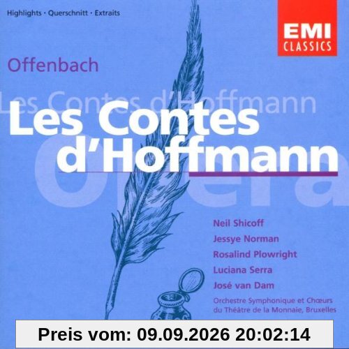 Shicoff Offenbach, Les Contes D' Hoffmann (Highlights) (Aufnahme 1986)