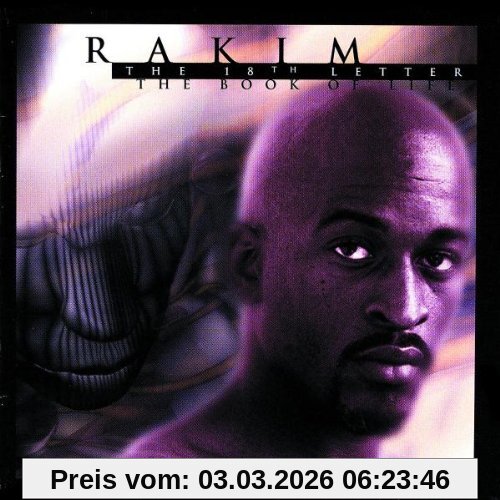 Rakim The 18th Letter/the Book Of