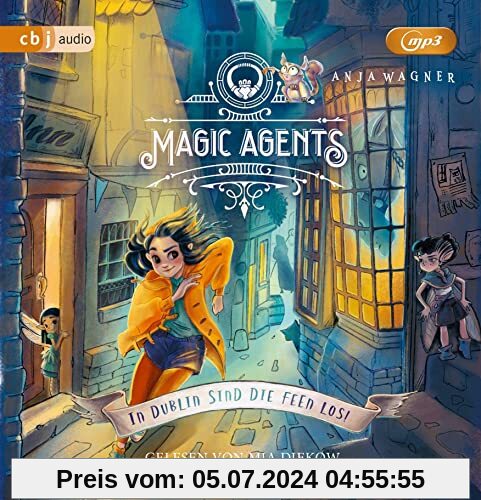 Magic Agents - In Dublin sind die Feen los! (Die Magic-Agents-Reihe, Band 1)