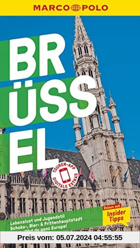 MARCO POLO Reiseführer Brüssel: Reisen mit Insider-Tipps. Inkl. kostenloser Touren-App