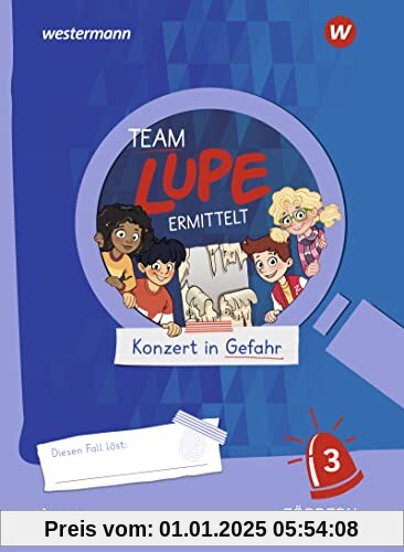 TEAM LUPE ERMITTELT / TEAM LUPE ERMITTELT - Übungshefte: Übungshefte / Lesen FÖRDERN 3