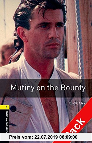 Gebr. - Oxford Bookworms Library: 6. Schuljahr, Stufe 2 - Mutiny on the Bounty: Reader und CD