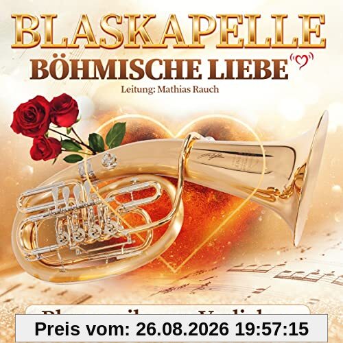 Blasmusik zum Verlieben