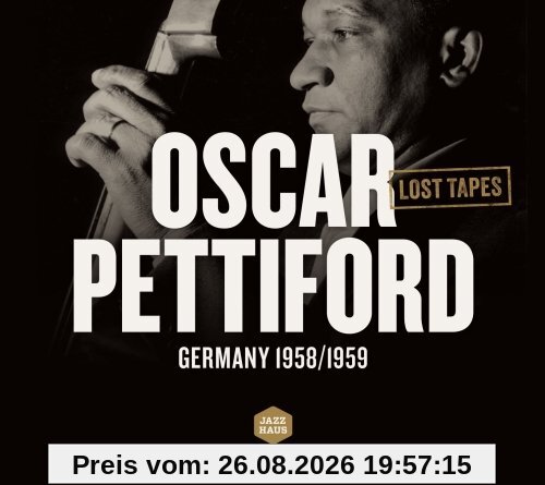 Oscar Pettiford: Lost Tapes (Germany 1958/1959)