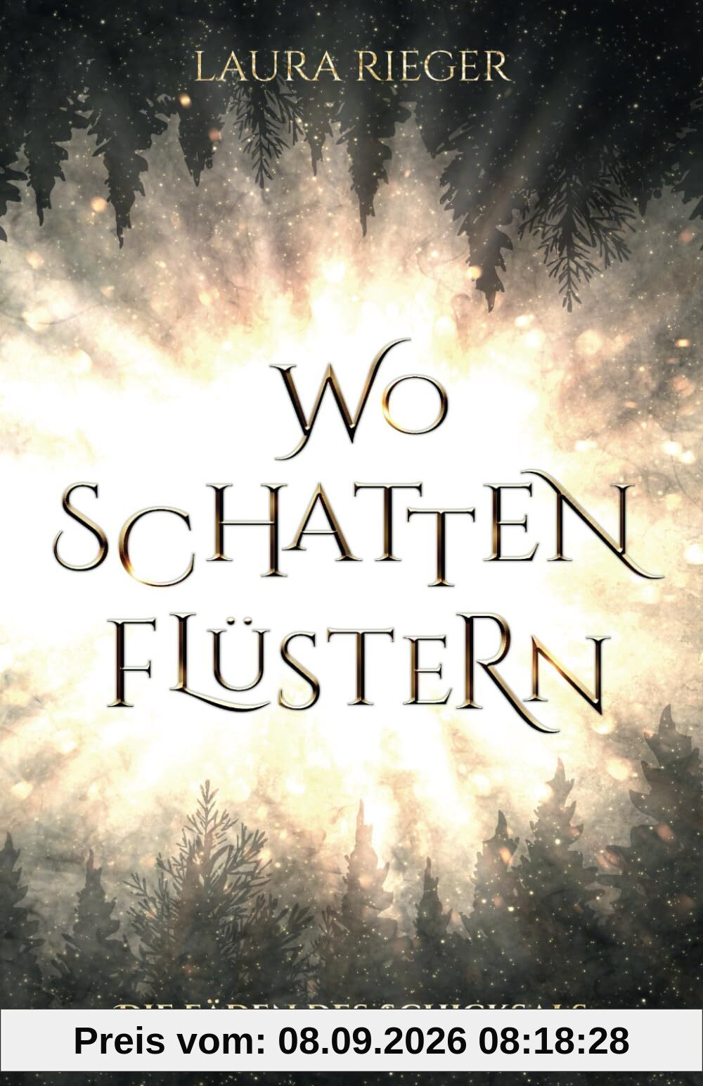 Wo Schatten flüstern: Die Fäden des Schicksals (Die Chroniken von Aetheria, Band 1)