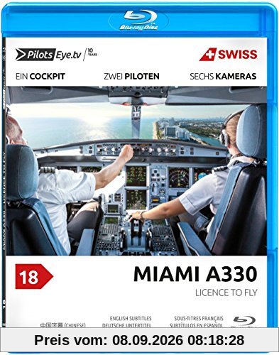 PilotsEYE.tv | MIAMI | SWISS A330 ''Licence to Fly - From Passenger to Pilot'' |:| Blu-ray® |:| Bonus: Full training flight | Anniversary Edition